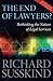 The End of Lawyers?: Rethinking the nature of legal services