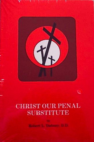 Christ Our Penal Substitute