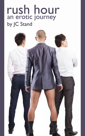 Rush Hour: An Erotic Journey