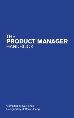 The Product Manager Handbook (Kindle Edition)