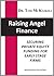 Raising Angel Finance by Tom McKaskill