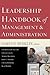 Leadership Handbook of Management and Administration
