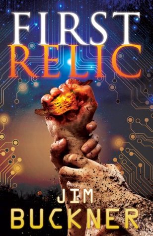First Relic (Relic Hunters, #1)