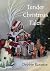 Tender Christmas Tales: Sto...