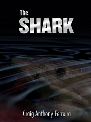 The Shark (Kindle Edition)