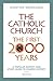 The Catholic Church: The Fi...