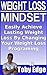 Weight loss Mindset: Easily...