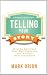 Telling Your Story: How to ...