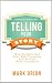 Telling Your Story by Mark Orion