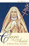 Clare of Assisi: ...