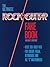 The Ultimate Rock Guitar Fake Book: 200 Songs Authentically Transcribed for Guitar in Notes & Tab!