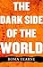 The Dark Side of the World by Roma Tearne