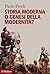 Storia moderna o genesi del...