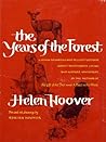 Years Of The Forest by Helen Hoover