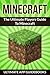 Minecraft Essentials: The Ultimate Players Guide To Minecraft (An Unofficial Minecraft®™ Guide Book)