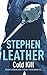 Cold Kill by Stephen Leather Cold Kill by Stephen Leather