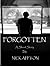 Forgotten by Nick Affton