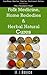 Folk Medicine, Home Remedies & Herbal Natural Cures by M.J. Boyce