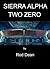 Sierra Alpha Two Zero by Rod Dean