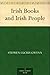 Irish Books and Irish People