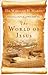 The World of Jesus by William H. Marty The World of Jesus by William H. Marty