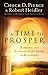 A Time to Prosper: Finding and Entering God's Realm of Blessings
