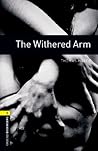 The Withered Arm ...