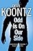 Odd is on Our Side by Dean Koontz