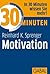 30 Minuten Motivation by Reinhard K. Sprenger