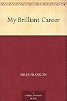 My Brilliant Career Book cover for My Brilliant Career
