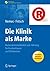Die Klinik als Marke by Sabine Nemec