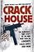 Crack House by Harry Keeble