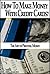 Credit Secrets: How To Make...