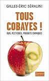 Tous cobayes !