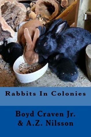 Rabbits in Colonies (The Urban Rabbit Project #3)