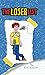 The Loser List (The Loser List, Book 1)