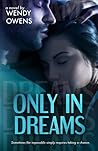 Only in Dreams