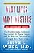 Many Lives, Many Masters by Brian L. Weiss