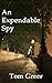 An Expendable Spy