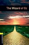 Book cover for The Wizard of Oz (Oxford Bookworms Library: 400 Headwords)