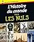 L'Histoire du monde pour le...