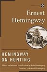 Hemingway on Hunting