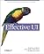 Effective UI: The Art of Building Great User Experience in Software