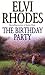 The Birthday Party by Elvi Rhodes