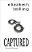 Captured