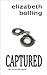 Captured