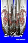 the Shawl the Shawl