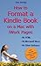How to Format a Kindle Book...