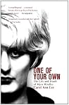 One of Your Own: ...