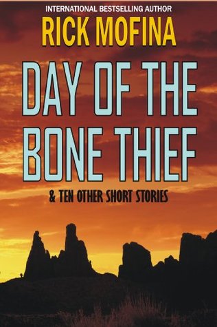 Day of the Bone Thief (Kindle Edition)